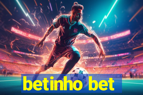 betinho bet